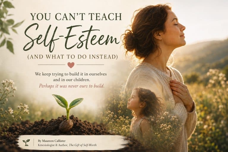 Why you can't teach self-esteem — Maureen Callister